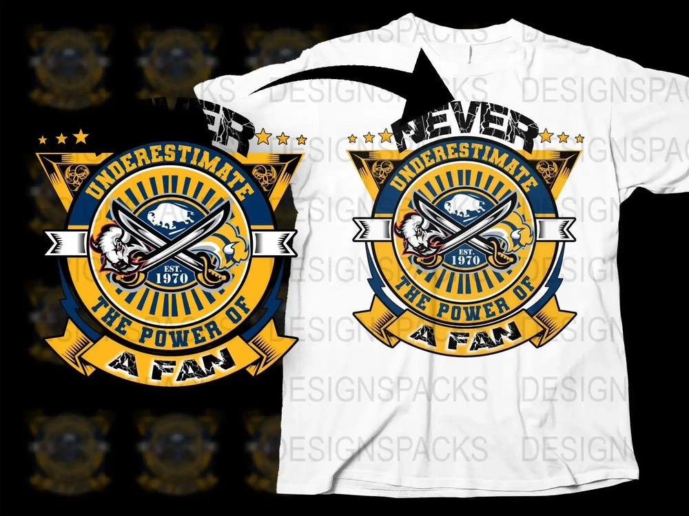 Never Underestimate The Power Of A Fan Png Digital Download