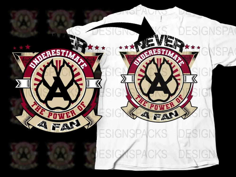 Never Underestimate The Power of A Fan Png Digital Download