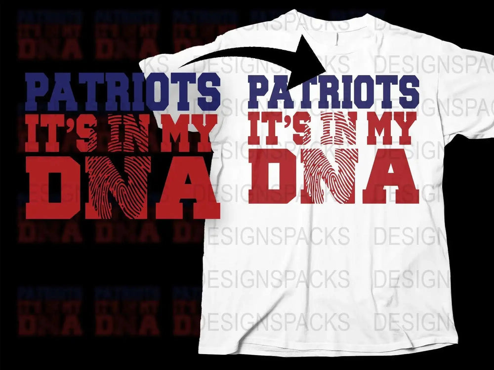 Patriots It's in My DNA T-Shirt, Sports Fan Genetic Pride Tee, Patriotic Themed Casual Apparel