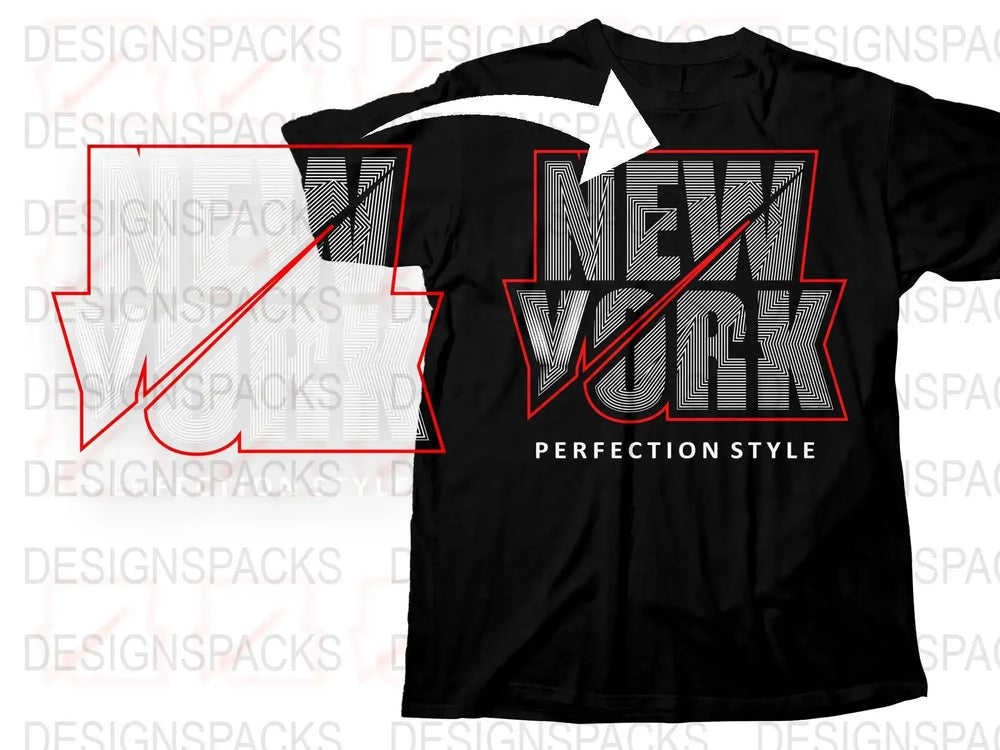 New York Perfection Style Graphic Design Png Digital Download