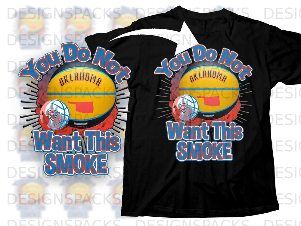 Black t-shirt featuring Oklahoma basketball design with text "You Do Not Want This Smoke".