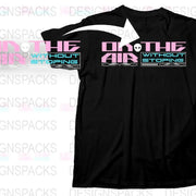 On The Air Without Stoping Graphic Streetwear Png Digital Download