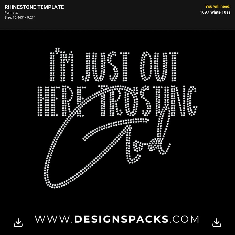 Out Trusting God Rhinestone Digital Template