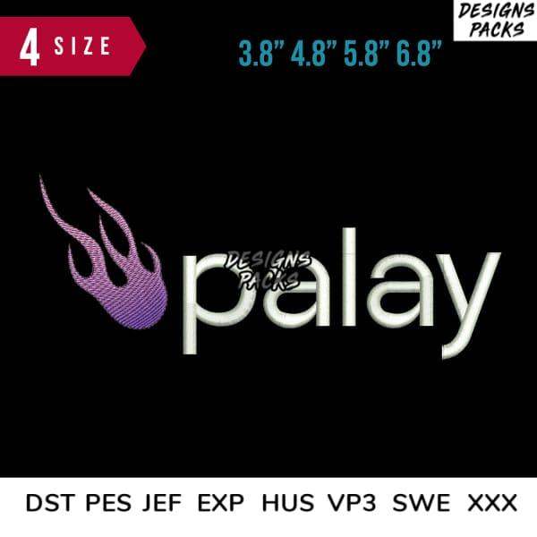 Purple flame embroidery design with 'palay' text, 4 sizes, PES DST JEF formats for instant download