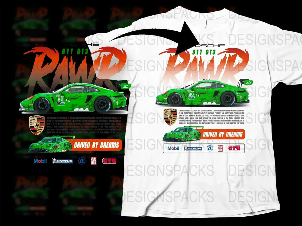 Porsche 911 GT3 Rawr Driven by Dreams Png Digital Download