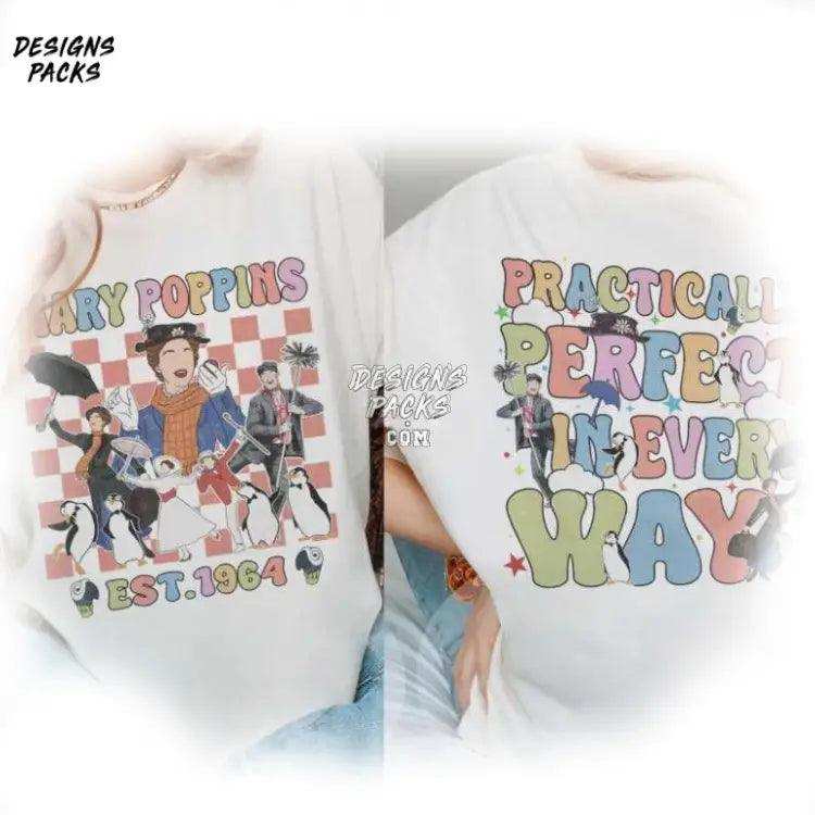Practically Perfect In Every Way Wdw Trip Two - Sided Mary Poppins Est 1964 Png Design