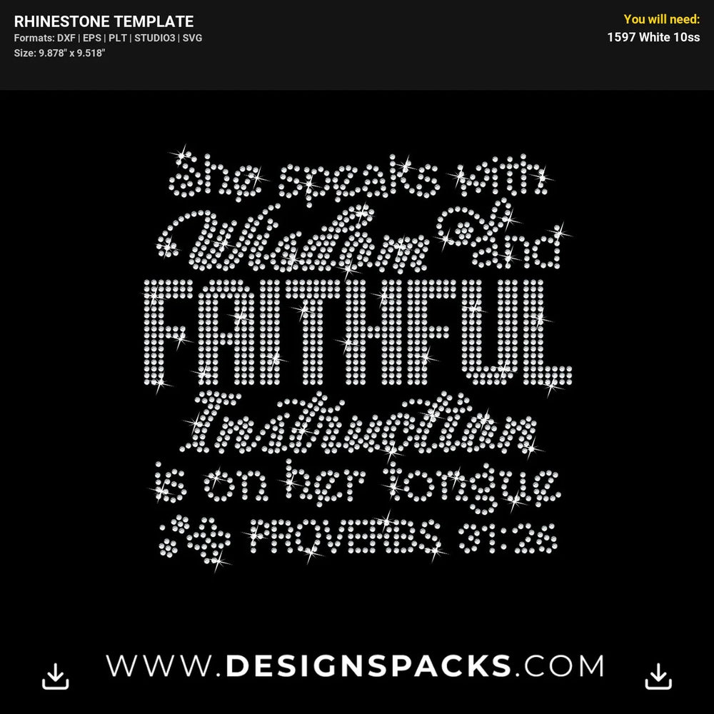 Proverbs 31 26 She Speaks Wisdom Rhinestone Digital Template