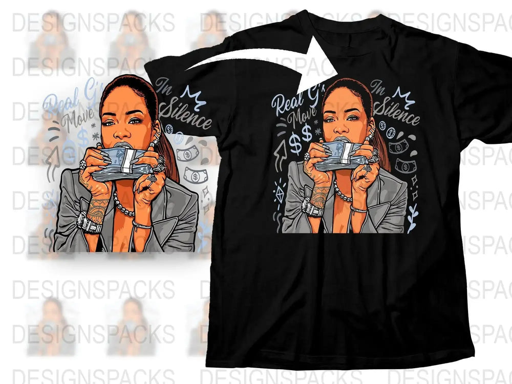 Real G's Move in Silence Money Graphic Png Digital Download