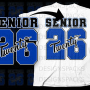 "Senior" and "26 Twenty-Six" text on a white t-shirt mock-up.