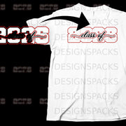 White t-shirt with "2028 Class of" graphic in red and black.