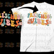 Preschool Vibes text with backpack, flowers, and sun on white t-shirt.