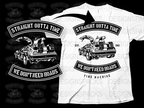 Retro Time Machine We Don't Need Roads Png Digital Download