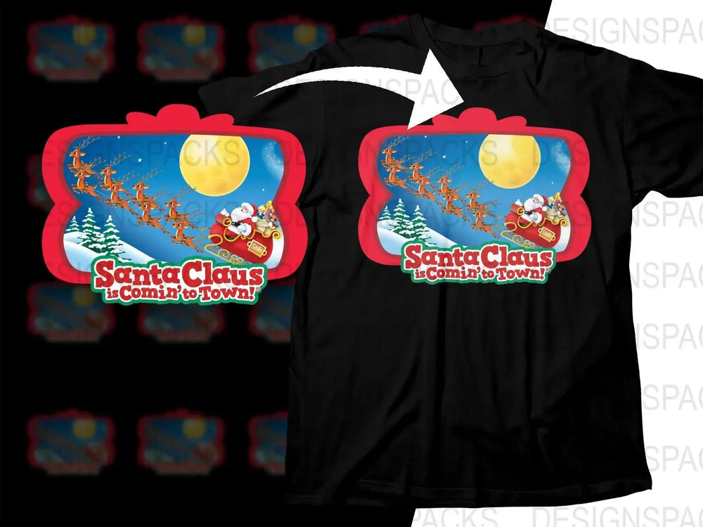 Santa Claus Is Comin' to Town Christmas Png Digital Download