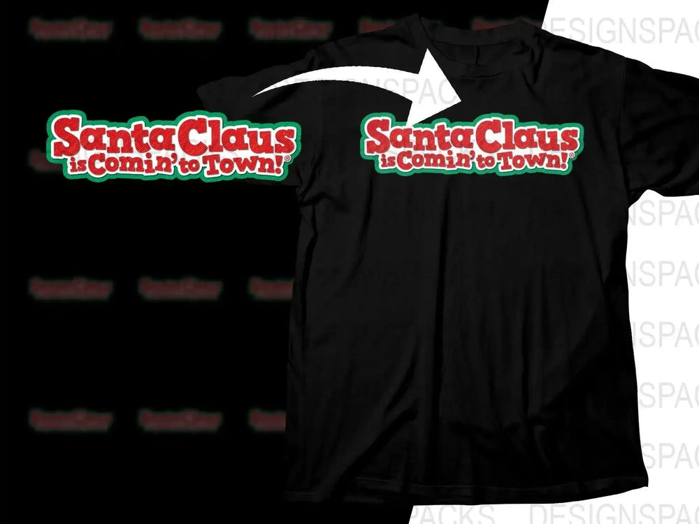 Santa Claus is Comin' to Town Png Digital Download