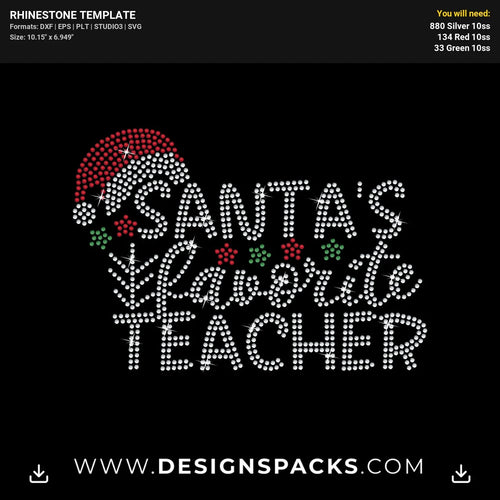 Santa Favorite Teacher Rhinestone Digital Template