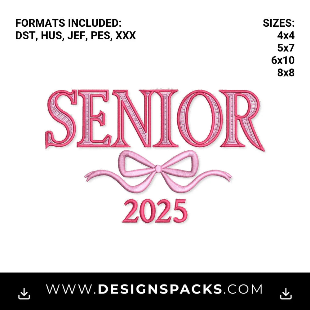 Senior 2025 Pink Coquette Bow Embroidery Design - Instant digital download pattern at Designspacks.com