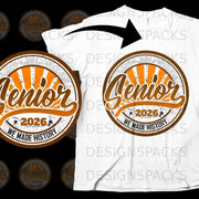 Senior 2026 We Made History graphic on a white t-shirt.