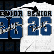 Blue "SENIOR 26 Twenty" graphic design with a black arrow pointing to a white t-shirt.