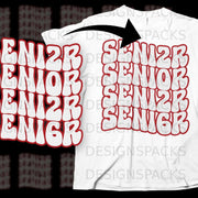 White t-shirt mockup featuring repeating "SENIOR" text in red bubble letters.