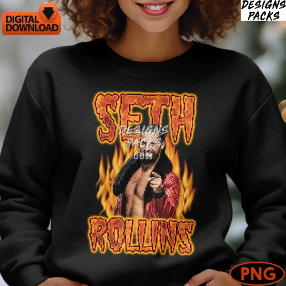 Seth Rollins Fire Graphic Instant Download Png Wrestling Fan Art Vibrant