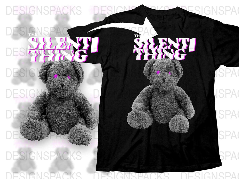 Silently Thing Teddy Bear Graphic Cool Design Png Digital Download