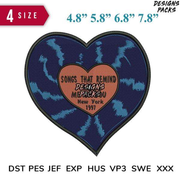 Heart-shaped embroidery design with tie-dye pattern and 'Songs That Remind' text, available in multiple sizes and formats.