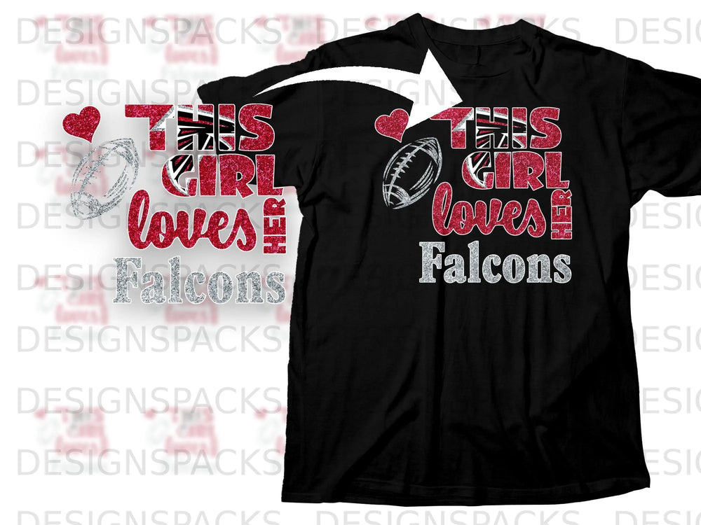 Black t-shirt foreground with "This Girl Loves Her Falcons" text and football graphics.