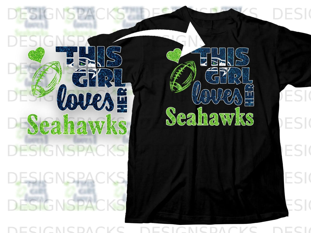 Black t-shirt with "This Girl Loves Her Seahawks" text and football graphics.