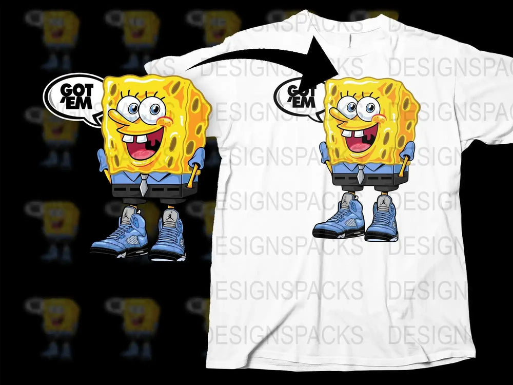 Spongebob Urban Streetwear Style Got Em Graphic Png Digital Download