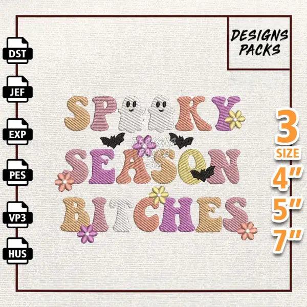 Spooky Season Bitches Embroidery Design