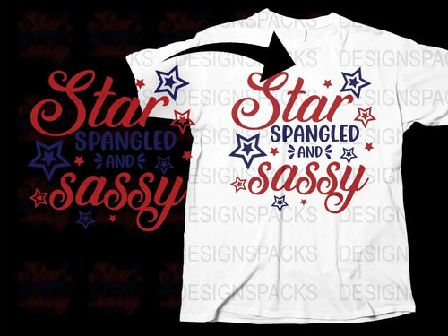 Star Spangled and Sassy T-Shirt, Patriotic Tee, Red White Blue Stars, July 4th Celebration Shirt, Women's Fashion Top, Festive USA Apparel