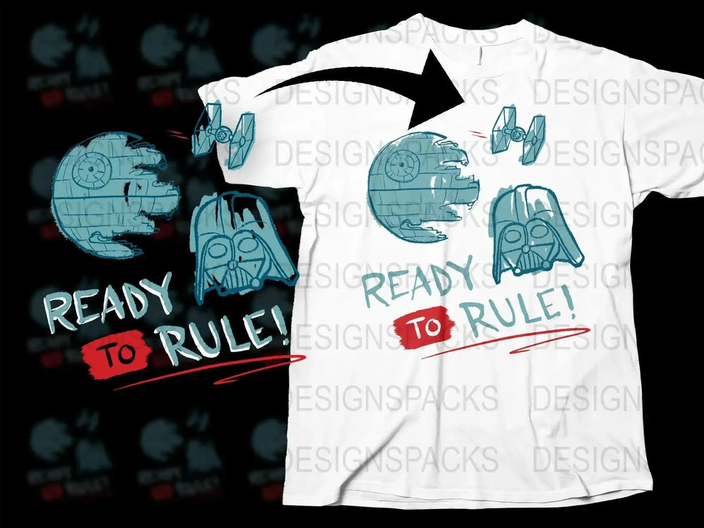 Star Wars Ready to Rule Graphic Png Digital Download