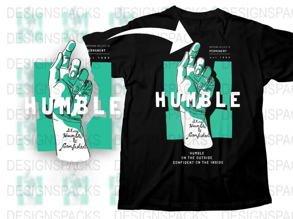Stay Humble Confident Hand Gesture Design Png Digital Download