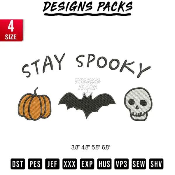 Stay Spooky Embroidery Design 