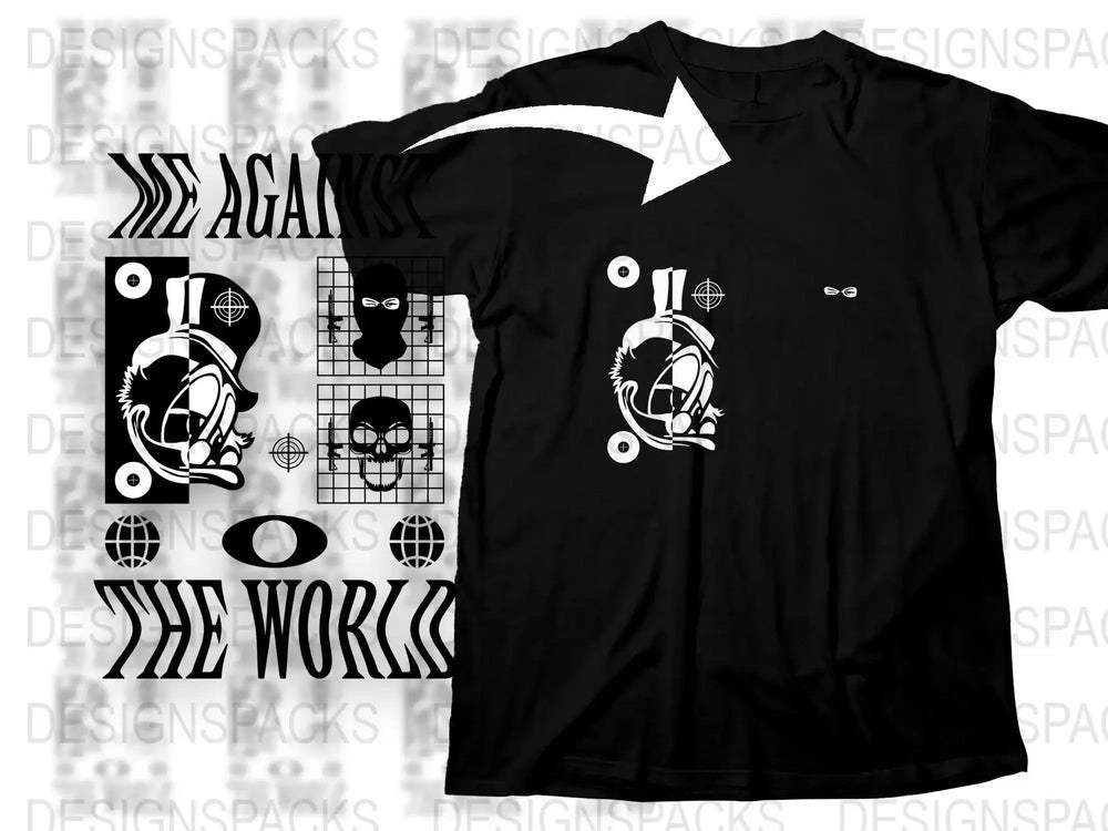 Streetwear Me Against the World Png Digital Download