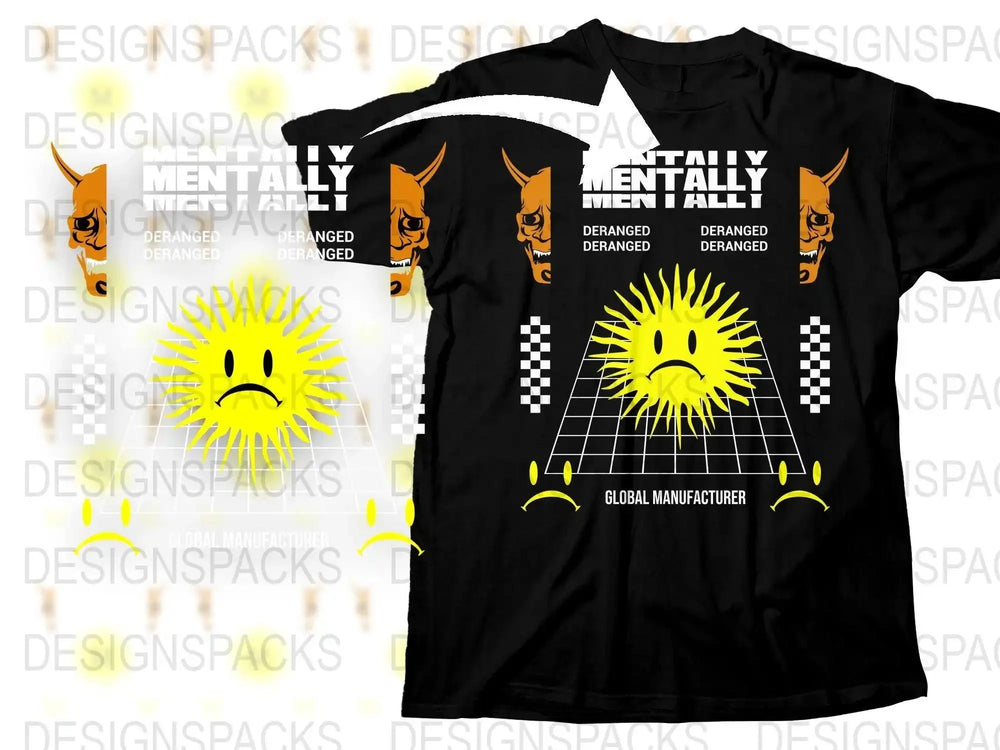 Streetwear Mentally Deranged Png Digital Download