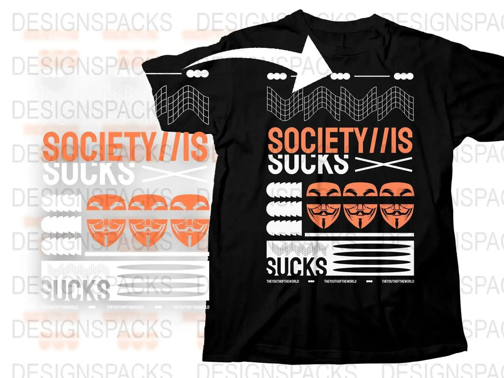 Streetwear Society is Sucks Png Digital Download