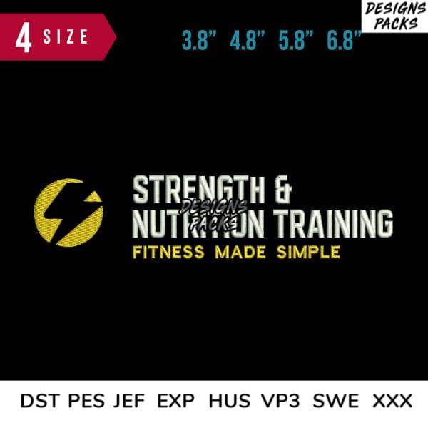 Strength & Nutrition Training embroidery design in 4 sizes, DST PES JEF formats for fitness apparel