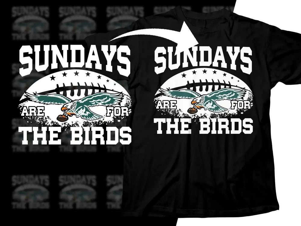 Sundays Are For The Birds t-shirt design with eagle and football graphic