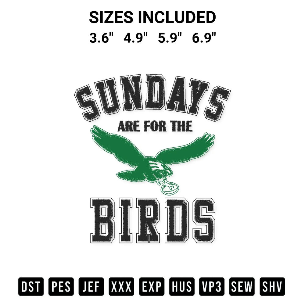 Sundays Are For The Birds Philadelphia Eagles Gifts For Eagles Fans Embroidery Design