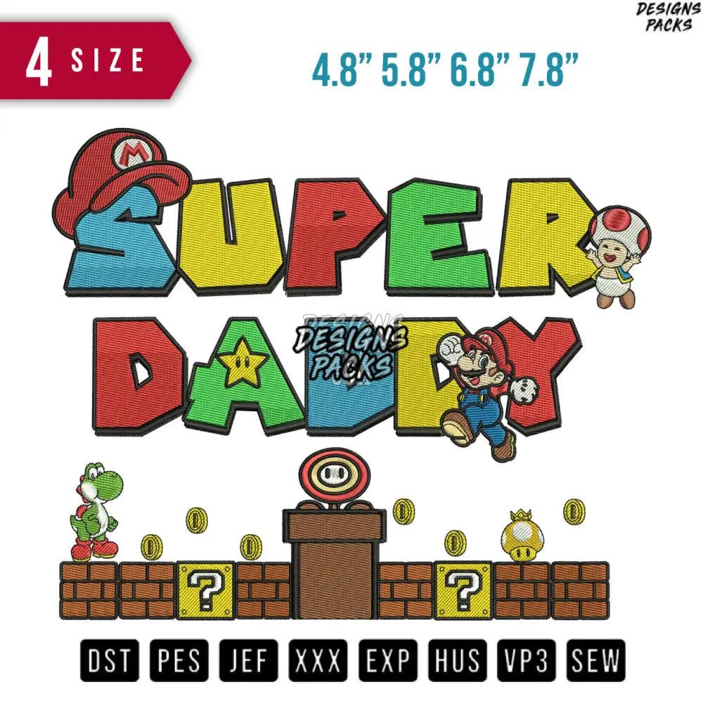 Super Daddy Mario Dad Embroidery Design