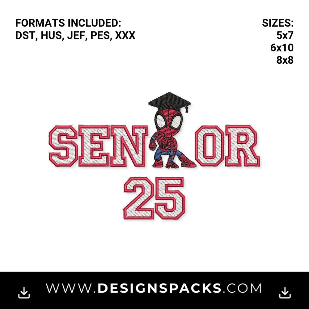 Superhero Spider Senior 2025 Grad Embroidery Design - Instant digital download pattern at Designspacks.com