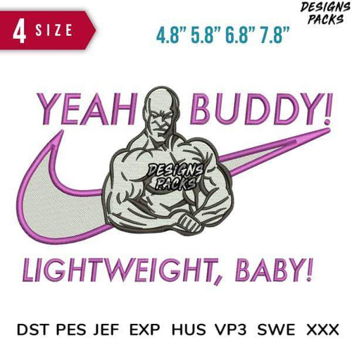 Embroidery design: muscular guy with 'Yeah Buddy! Lightweight, Baby!' text, 4 sizes, DST PES JEF formats