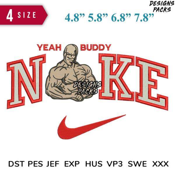 Embroidery design featuring muscular figure with 'YEAH BUDDY NOKE' text and Nike swoosh, available in multiple sizes and formats.