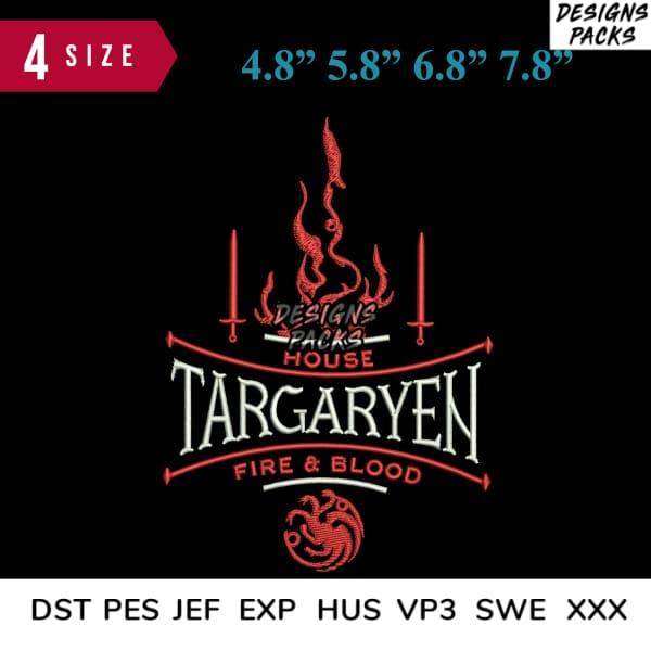 Targaryen Fire & Blood embroidery design in 4 sizes, compatible with DST PES JEF formats for instant download.