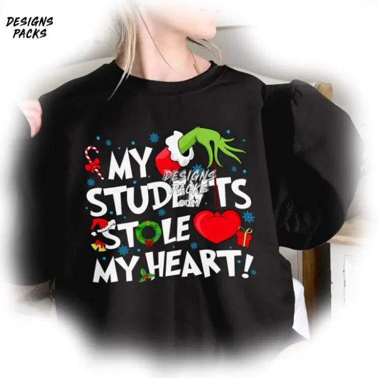 Teacher Vibes Top Grinch School My Student Stole Heart! Text White Png Design