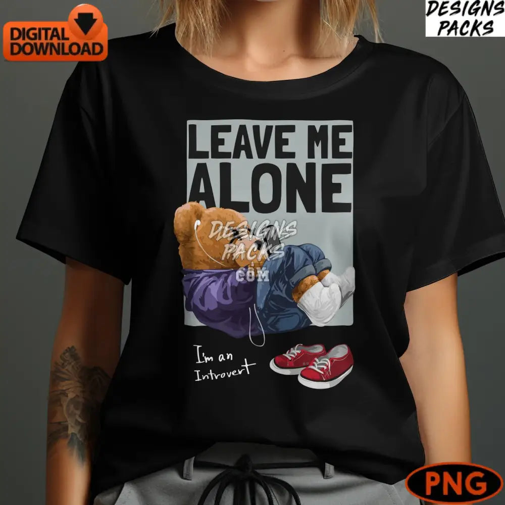 Teddy Bear Digital Art Leave Me Alone - Instant Download Png Trendy Modern Illustration With Phone
