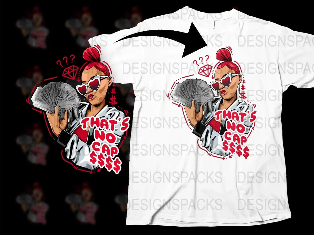 That's No Cap Cool Graphic StreetWear Png Digital Download