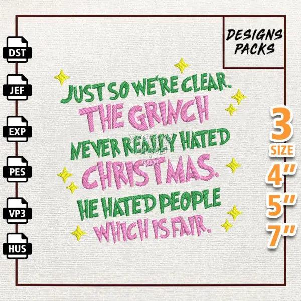 The Greench Never Really Hated Christmas Embroidery Design