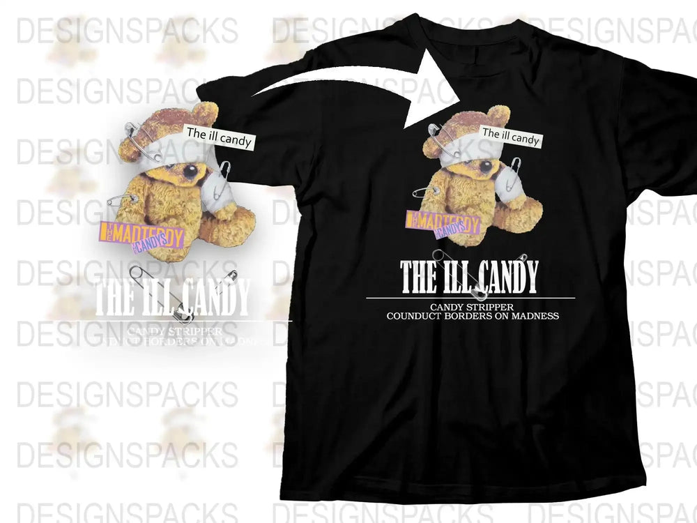 The Ill Candy Teddy Bear Graphic Png Digital Download